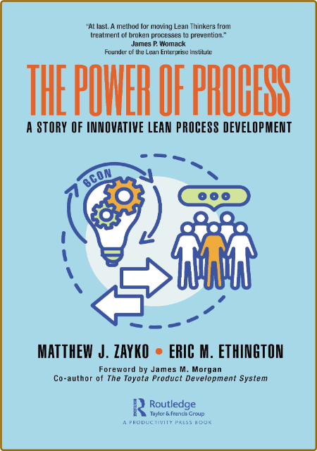 Zayko M  The Power of Process   Lean Process Development 2021 16426e37154761cee49979f2925ad657