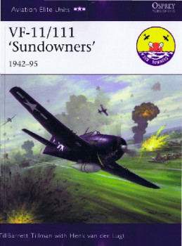 VF-11/111 'Sundowners' 1942-95 (Osprey Aviation Elite Units 36)