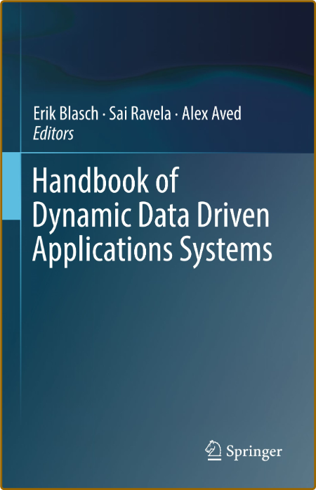  Handbook of Dynamic Data Driven Applications Systems 2284bbd3c3a972f30b3fb9b984467d8a