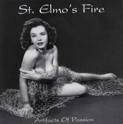 St. Elmo's Fire - Artifacts of Passion 2001