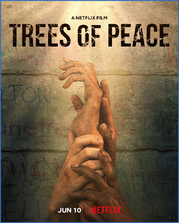 Trees of Peace 2022 NF 1080p WEB-DL DDP5 1 H 264-EVO