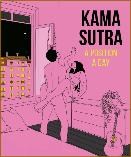 Kama Sutra - A Position A Day