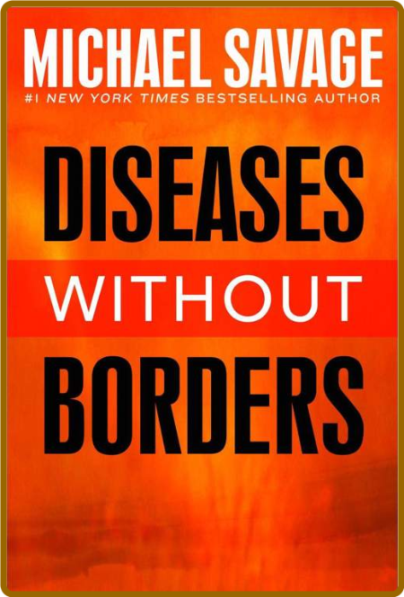 Diseases Without Borders - Boosting Your Immunity Against Infectious Diseases From... A2d2870108f7e161d966a756ca6b7abf