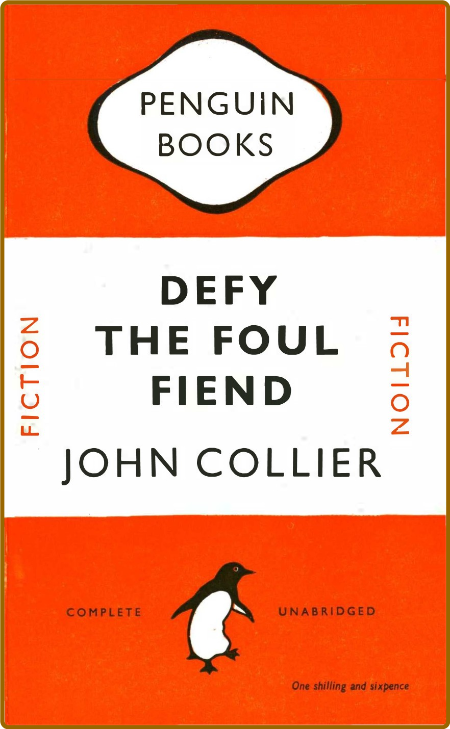 Defy the Foul Fiend (1948) by John Collier