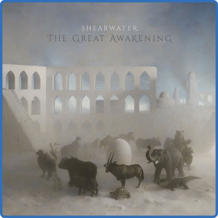 Shearwater - The Great Awening (2022) 