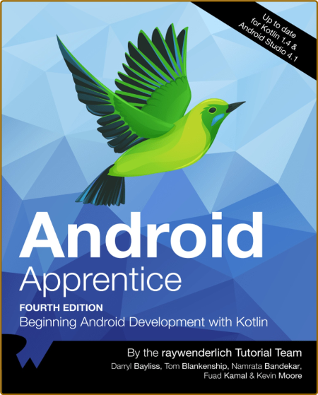 Android Apprentice (Fourth Edition) - Beginning Android Development with Kotlin