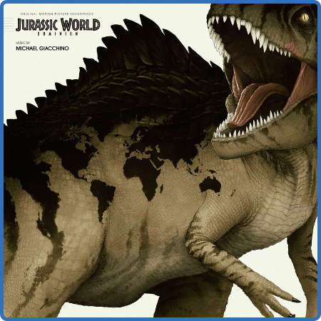 Michael Giacchino - Jurassic World Dominion (Original Motion Picture Soundtrack) (...