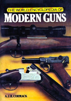 The World Encyclopaedia of Modern Guns
