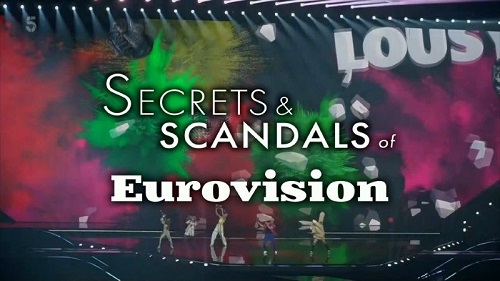 Channel 5 - Eurovision Secrets and Scandals (2022)