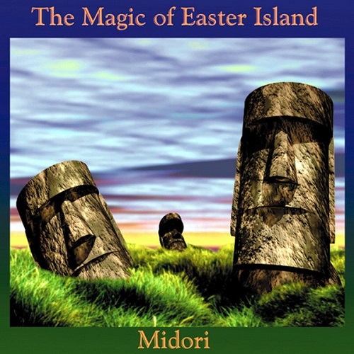 Midori (Medwyn Goodall) - The Magic Of Easter Island (2001)