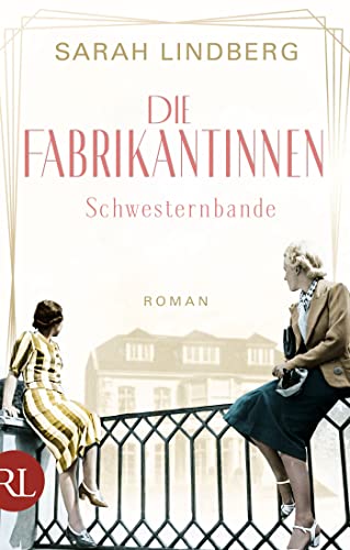 Cover: Sarah Lindberg  -  Die Fabrikantinnen  -  Schwesternbande