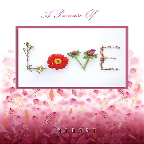Midori - A Promise Of Love (2012) (Lossless)