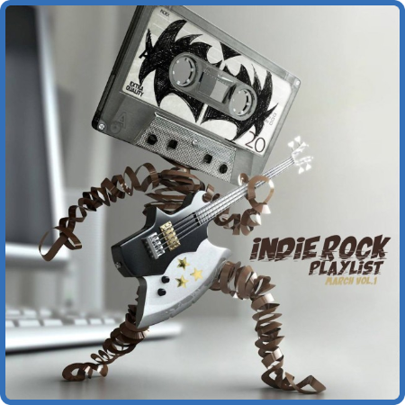Indie Rock Playlist March (2020)