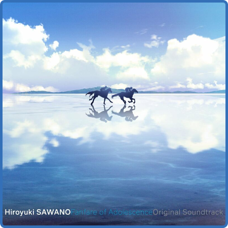 Hiroyuki Sawano - Fanfare of Adolescence Original Soundtrack (2022)