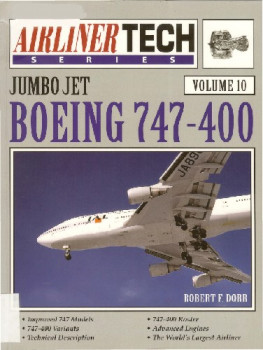 Jumbo Jet Boeing 747-400 (Airliner Tech Series Volume 10)