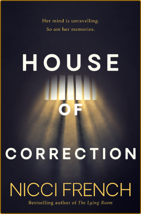 House of Correction by Nicci French  Fea0123c6b02cfdff2f2fc31531b6905