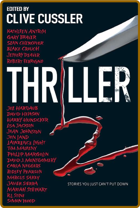 Thriller 2 Stories You Just Can't Put Down Anthology by Clive Cussler   D5d2488140b3f4c9d2baf65157557b3b