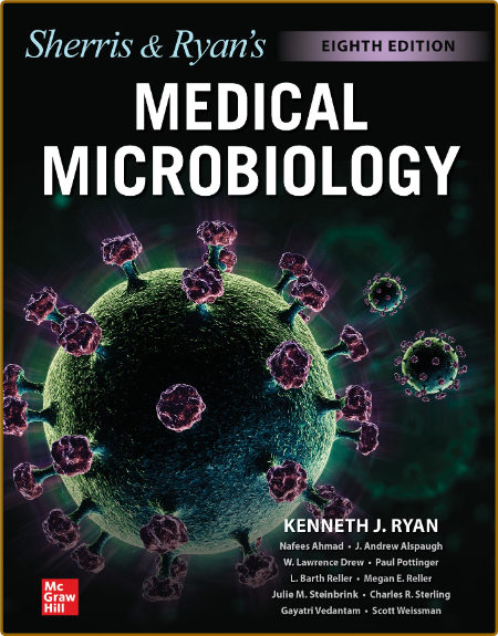 Ryan & Sherris Medical Microbiology, 8th Edition 34bca2176d48c163fc696e780518dba5