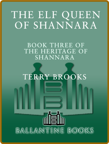 The Elf Queen of Shannara by Terry Brooks  112268af94db04a9b7756b492109afae