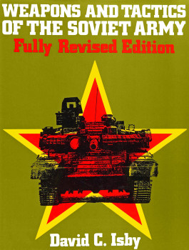 Weapons and Tactics of the Soviet Army