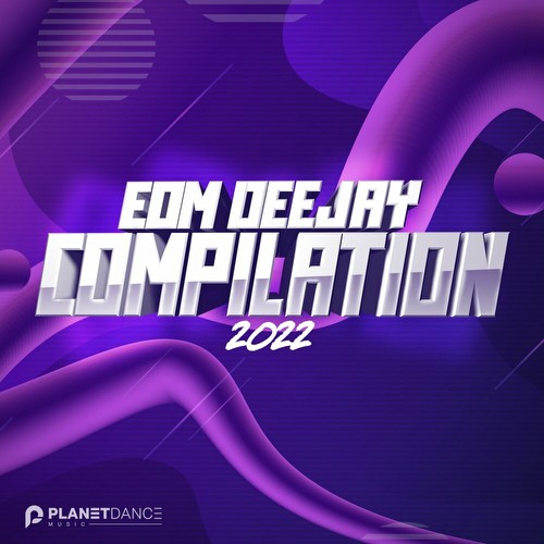 VA - EDM Deejay Compilation 2022 (2022)