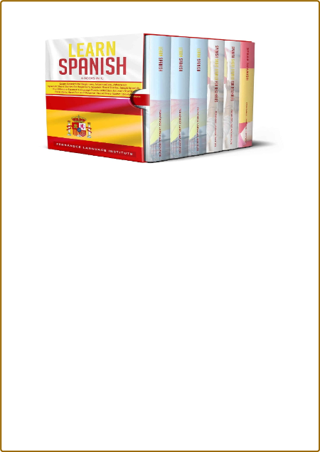 Learn Spanish - 6 books in 1 - The Ultimate Spanish Language Books collection to L... C81d91819264d1ed3fd417ac61f430ed