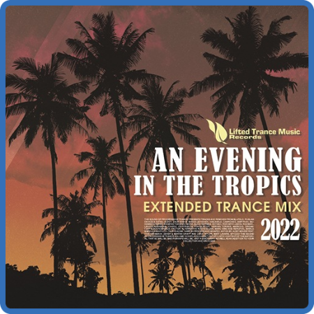 An Evening In The Tropics  Extended Trance Mix