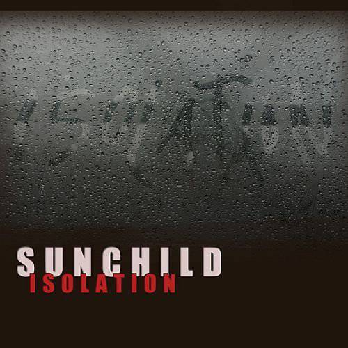 Sunchild - Isolation (2012)