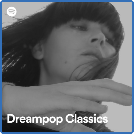 Various Artists - Dreampop Classics (2022)