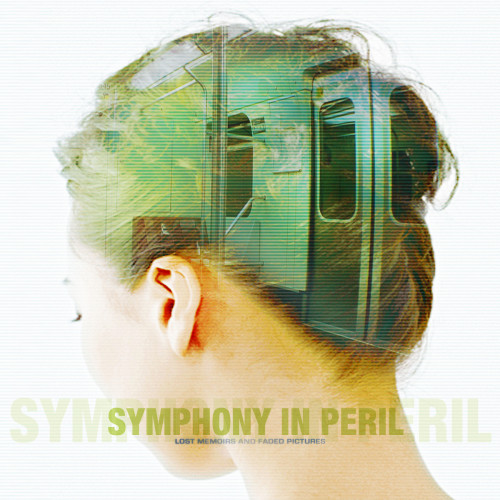 Symphony in Peril - Lost Memoirs and Faded Pictures (2003)