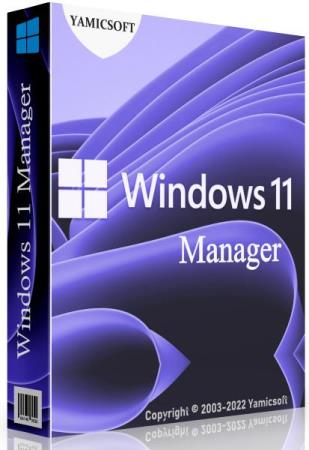 Yamicsoft Windows 11 Manager 1.2.3 Final + Portable