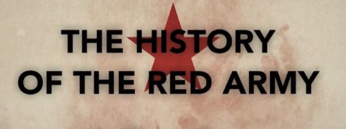 DW - The History of the Red Army (2022)