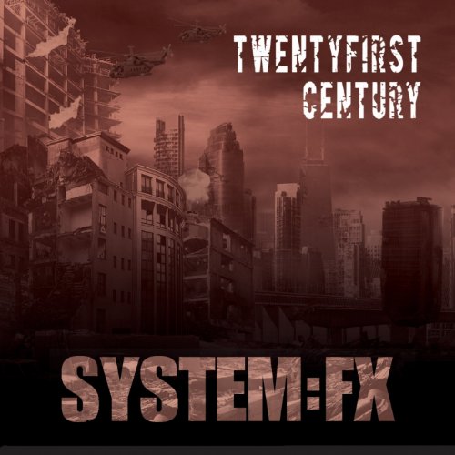 System:FX - TwentyFirst Century (EP, 2013)
