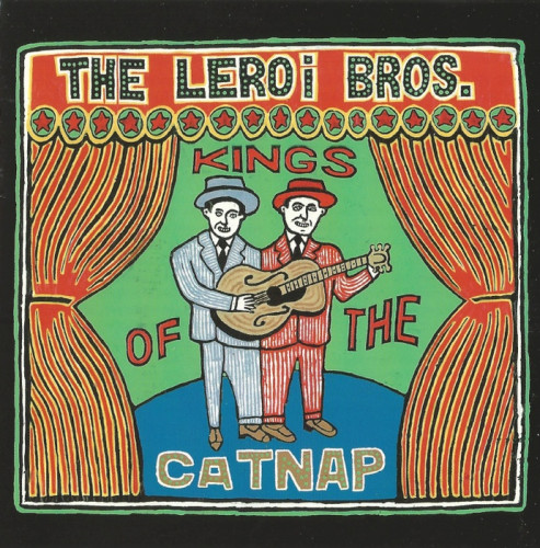 LeRoi Brothers - Kings of the Catnap (2000)