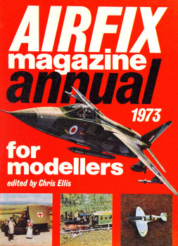 Airfix Magazine Annual for Modellers 1973