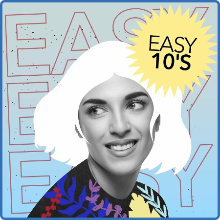 Various Artists - Easy 10's (2022)