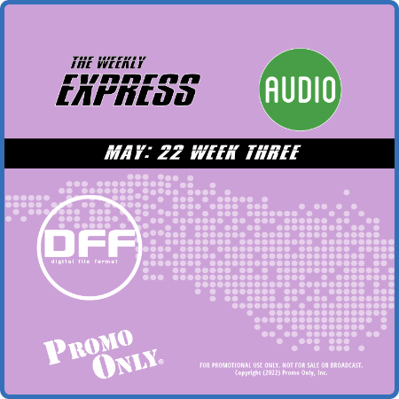 VA - Promo Only Express Audio DFF May 2022 Week 3 (2022)