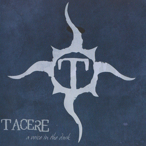 Tacere - A Voice in the Dark (EP, 2006) Lossless
