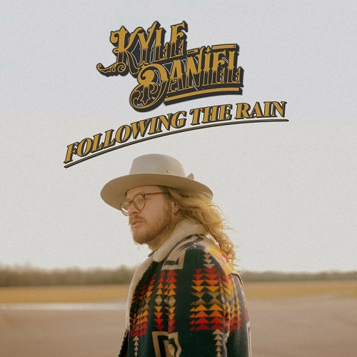 Kyle Daniel - Following The Rain [EP] (2022)
