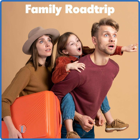 Various Artists - Family Roadtrip (2022)