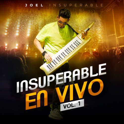 Joel Insuperable - Insuperable, Vol  1  (En Vivo) (2020) [16B-44 1kHz]