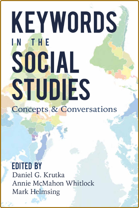  Keywords in the Social Studies - Concepts and Conversations A11c9f8cd10d9aafeed4398ce868301b