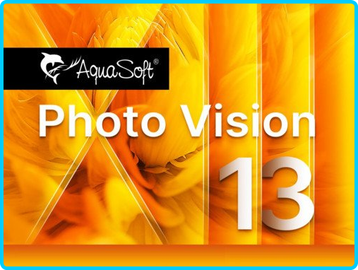 AquaSoft Photo Vision 13.2.05 (x64) Multilingual D4d2d0ecee60c3571203468b9d2db225