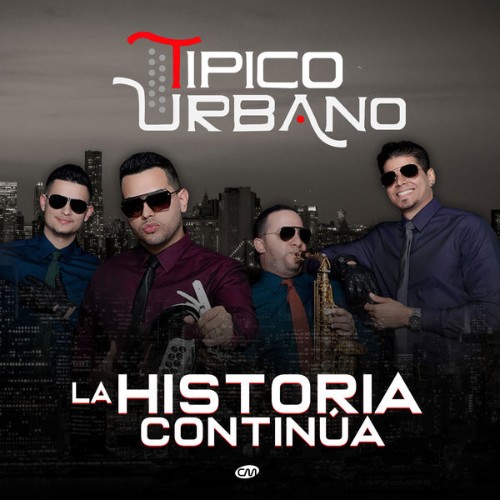 Tipico urbano - La Historia Continúa (2020) [16B-44 1kHz]