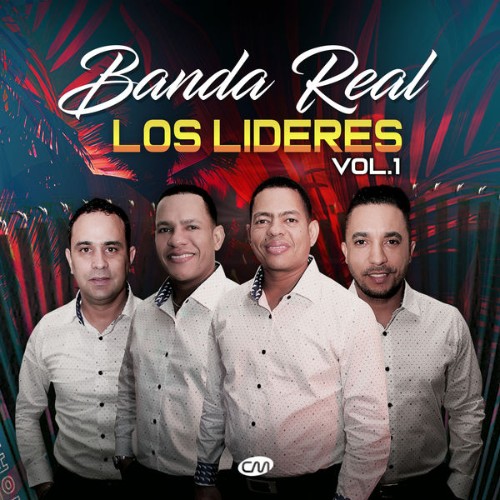 Banda Real - Los Líderes, Vol 1 (2020) [16B-44 1kHz]