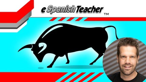 Espanishteacher'S Ultimate Spanish Course Revised For 2021