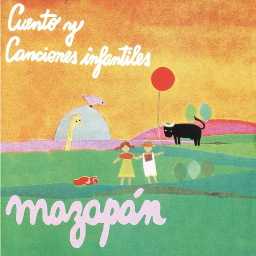 Mazapán - Cuento Y Canciones Infantiles (2019) [16B-44 1kHz]