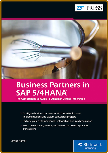  Business Partners in SAP S - 4HANA - The Comprehensive Guide to Customer-Vendor I... 1f5996cd12eb32a44c2a2bca10a8dd6b