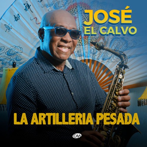 Jose El Calvo - La Artillería Pesada (2020) [16B-44 1kHz]