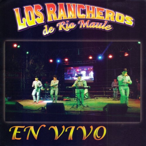 Los Rancheros de Río Maule - En Vivo (2016) [16B-44 1kHz]